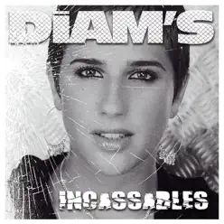 Incassables (Version Radio) - Single - Diam's