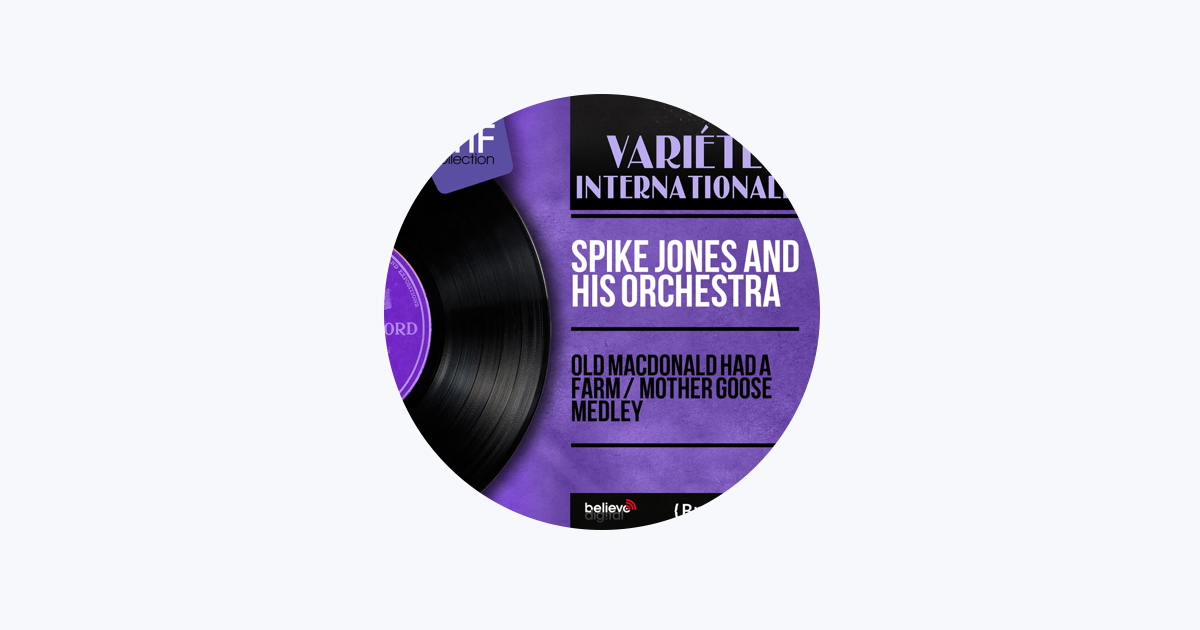 Spike Jones And His Orchestra On Apple Music