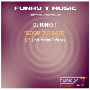 Good Old Days - EP