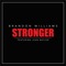 Stronger (feat. Jean Baylor) - Brandon Williams lyrics