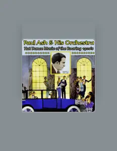 Poslechněte si interpreta Paul Ash, sledujte hudební videa, přečtěte si životopis, podívejte se na data turné a další informace.