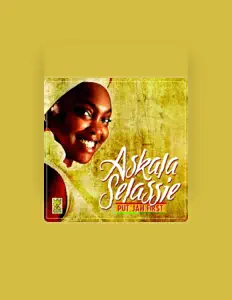 Dengarkan Askala Selassie, tonton video musik, baca bio, lihat tanggal tur & lainnya!