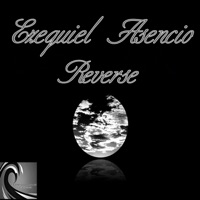 Reverse - Single - Ezequiel Asencio