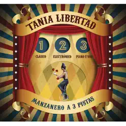 Manzanero a Tres Pistas - Tania Libertad