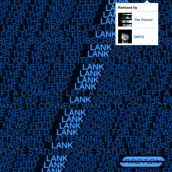 Songs For the News Feed (Remixed) - Single