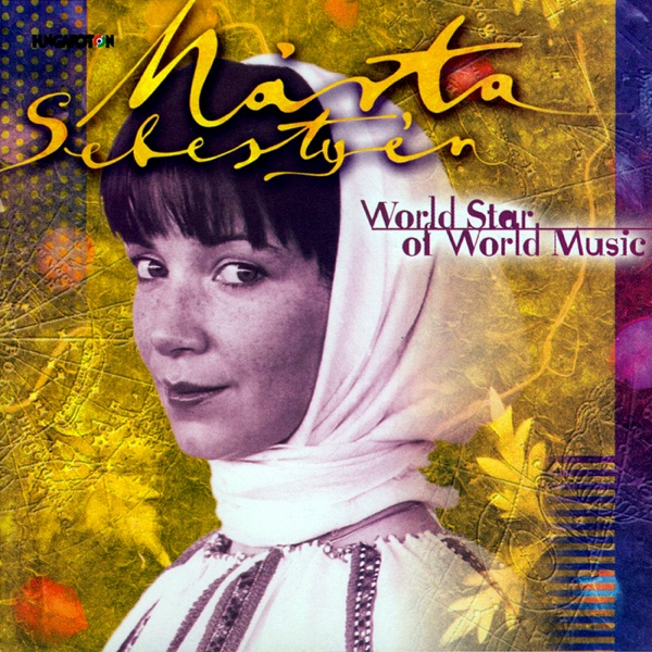 World Star of World Music (Hungaroton Classics)