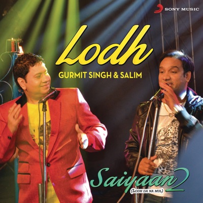 Lodh (From "Saiyaan, 2") - Single