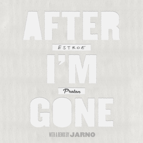 After I'm Gone - Single