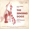 The Singing Dogs - Hot Dog Rock and Roll