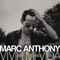 Vivir Mi Vida - Marc Anthony lyrics
