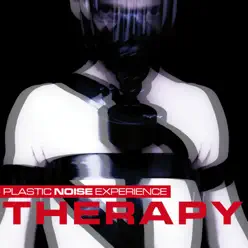 Therapy (Deluxe Edition) - Plastic Noise Experience Therapy (Deluxe Edition) - Plastic Noise Experience