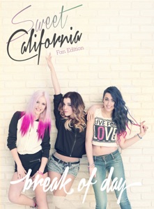 Sweet California - This Is the Life - Line Dance Music