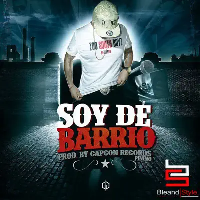 Soy de Barrio - Eiby Lion Soy de Barrio - Eiby Lion