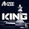 King (Extended Mix) - Ahzee lyrics