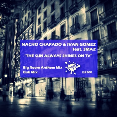 The Sun Always Shines On TV (feat. Smaz) - Single