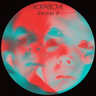 Shimmer - EP by Korablove album reviews, ratings, credits