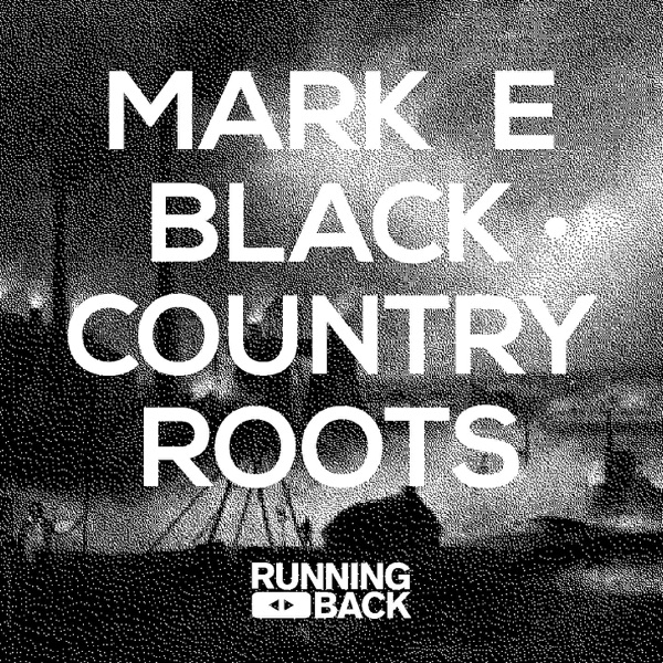 Black Country Roots - EP