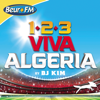 DJ Kim présente 123 Viva Algeria - DJ Kim