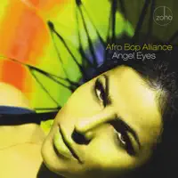 Angel Eyes — Afro Bop Alliance