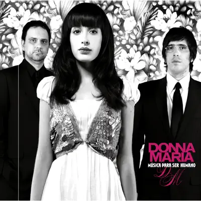 Música para Ser Humano - Donna Maria Música para Ser Humano - Donna Maria