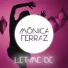 Let Me Be