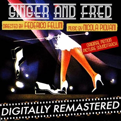 Ginger E Fred (Original Motion Picture Soundtrack) [Federico Fellini & Nicola Piovani]