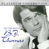 The Very Best of B.J. Thomas - B.J. Thomas