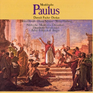 Paulus, Op. 36, MWV A14, Pt. 2: No. 25, Chor. 