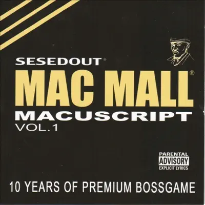 Macuscript Vol. 1 - Mac Mall