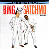 Bing & Satchmo - Bing Crosby & Louis Armstrong