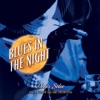 Blues In the Night, 2010