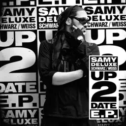 Up2Date - Samy Deluxe Up2Date - Samy Deluxe