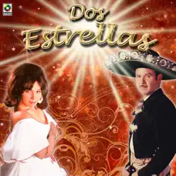 Dos Estrellas: Antonio Aguilar y Flor Silvestre - Antonio Aguilar