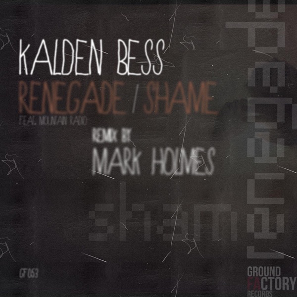 Renegade / Shame - EP