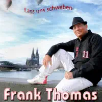 Lass Uns Schweben — Frank Thomas