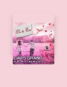 聆聽 Davis Grand、觀看音樂影片、閱讀小傳、查看巡演日期等！