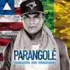 Parangolé - Tchuco no Tchaco