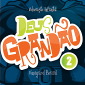 Deus Grandão, Vol. 2 - Vineyard Brasil