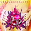 Plastic Pop from Paris (Album Montmartre), 2013