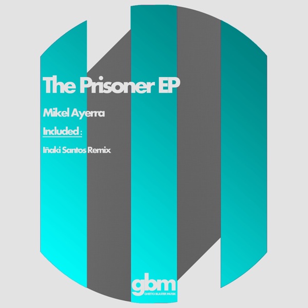 The Prisoner EP