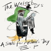 A Song for Arthur's Day E.P. - The Waterboys