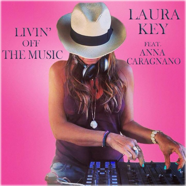 Livin' off the Music (feat. Anna Caragnano) - Single