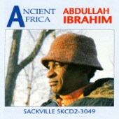 Abdullah Ibrahim - Ancient Africa