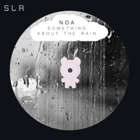 Something About the Rain - Single - Noa