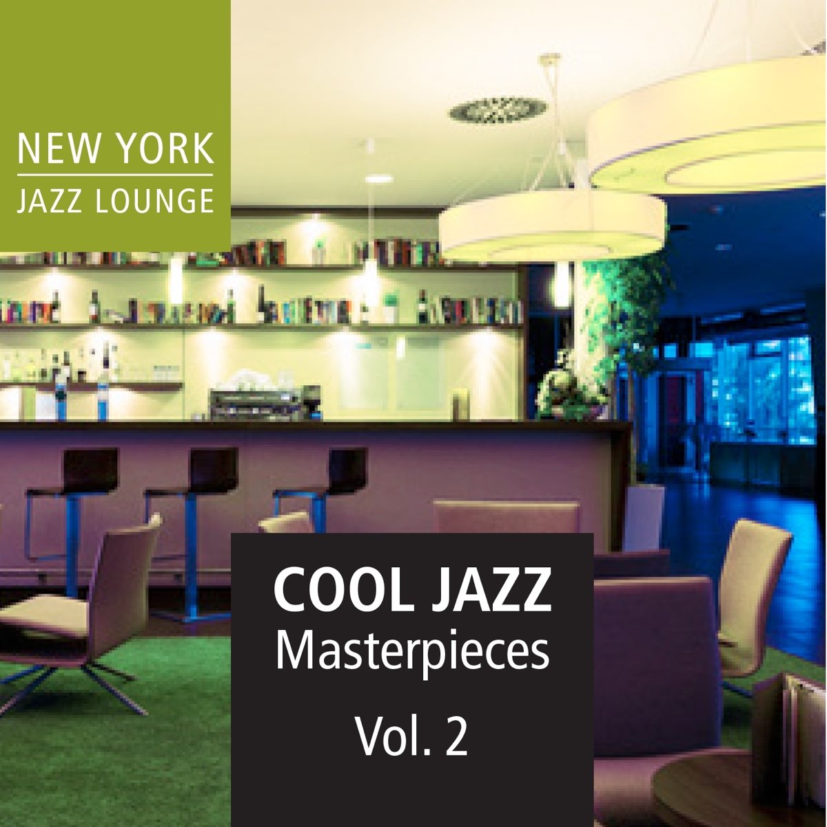 â žcool Jazz Masterpieces Vol 2 Album By New York Jazz Lounge Apple â žcool Jazz Masterpieces Vol 2 Album By New York Jazz Lounge Apple