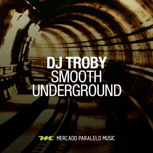 Smooth Underground - Single