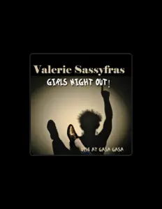 Listen to Valerie Sassyfras, watch music videos, read bio, see tour dates & more!