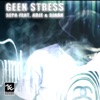 Geen Stress (feat. Adje & Sjaak) - Single