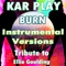 Burn (Radio Instrumental) - Kar Play lyrics