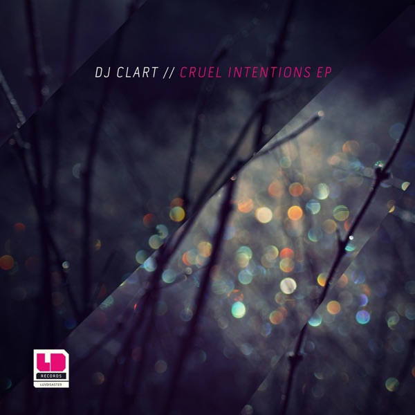 Cruel Intentions - EP